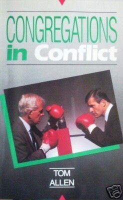 Congregations in Conflict by Tom Allen (SC 1991 Good)