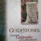 Guidestones Ancient Landmarks Authenticity 21st Century