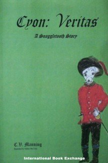 Cyon:Veritas by C. V. Manning (2005, Softcover As N)
