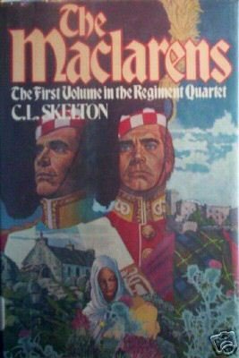 The Maclarens First Volume in the Regiment Quartet (HB*
