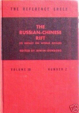 The Russian-Chinese Rift Impact on World Affairs (HB G*