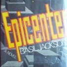 Epicenter by Basil Jackson (HB 1971 G/G) *