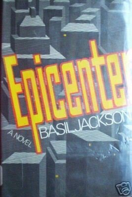 Epicenter by Basil Jackson (HB 1971 G/G) *