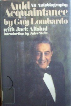 Auld Acquaintance Guy Lombardo, Jack Altshul (HB 1975)