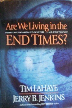 Are We Living in the End Times? Jerry B. Jenkins Fr Shp