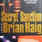 Secret Sanction by Brian Haig ( 2001, Hardcover VG/G )