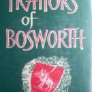 The Traitors of Bosworth by Robert Farrington (HB 1978)
