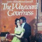 The Wayward Governess by Vanessa Gray (MMP 1979 G)