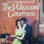 The Wayward Governess by Vanessa Gray (MMP 1979 G)
