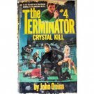 Terminator: Crystal Kill # 4 by John Quinn (MMP 1984 G)
