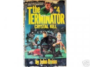 Terminator: Crystal Kill # 4 by John Quinn (MMP 1984 G)