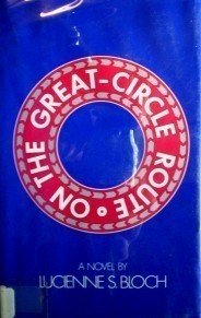 On the Great-Circle Route by Lucienne Bloch (HB 1979 G)