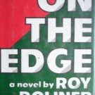 On the Edge by Roy Doliner (HB 1978 G/G) *