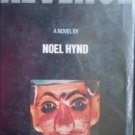 Revenge by Noel Hynd (HB 1976 G/G) *