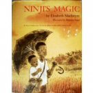 Ninji's Magic by Elisabeth MacIntyre (HB G) *