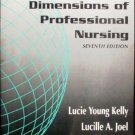 Dimensions of Professional Nursing by Kelly (SC New) *