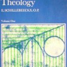 Revelation and Theology by E. Schillebeeckx (HB 1967 G*