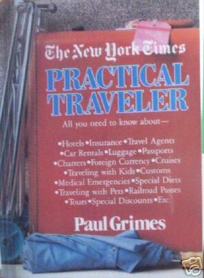The New York Times Practical Traveler Paul Grimes SC