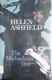 The Michaelmas Tree by Helen Ashfield (HB 1st Ed 1982)