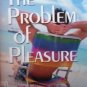 The Problem of Pleasure by John H. Gerstner (SC 2002 G)