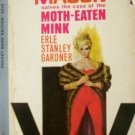 Perry Mason Moth-Eaten Mink by Earl S Gardner Paperback