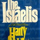 The Israelis by Harry Golden (HB 1st Ed 1971 G)