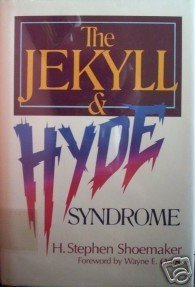 The Jekyll & Hyde Syndrome by Stephen Shoemaker (HB G/G