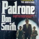 The Padrone by Don Smith (Mass Market PB 1971 G)