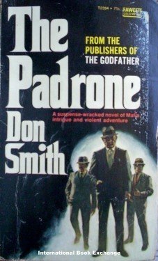 The Padrone by Don Smith (Mass Market PB 1971 G)