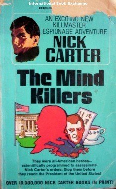 The Mind Killers Nick Carter - Killmaster (MMP 1970 G)