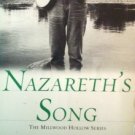 Nazareth's Song by Patricia Hickmann (SC 2004 VG)