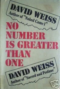 No Number is Greater than One David Weiss (HB First Ed