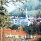 Redeeming Claire Cynthia Rutledge (MMP 2001) Free Ship