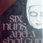 Six Nuns and a Shotgun by Colin Watson (1975)