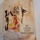 Vintage 1967 The Calvert Party Encyclopedia Home Entertaining Guide Recipe Book