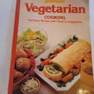 Sunset Vegetarian Cooking Nutritious Recipes with Flavor & Imagination Cookbook
