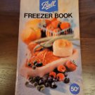 Ball Freezer Book 1974 Recipes Cooking Collectible Pamphlet