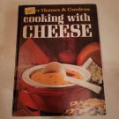 Vintage Better Homes And Garden Cooking With Cheese Cook Book HB Cookbook