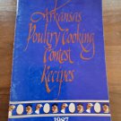 Arkansas Poultry Cooking Contest Recipes 1987 Cookbook