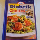 Favorite Brand Name Kraft Diabetic Choices 2000 Hardcover Recipe Cookbook Favorite Brand Name Kraft Diabetic Choices 2000 Hardcover Recipe Cookbook
