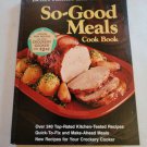 Vintage c1975 Better Homes and Gardens SO-GOOD MEALS Cook Book recipes