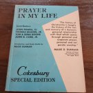 Prayer in My Life (Cokesbury Special Edition) Prayer in My Life (Cokesbury Special Edition)