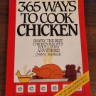 365 Ways To Cook Chicken - Paperback By Cheryl Sedaker Cookbook 365 Ways To Cook Chicken - Paperback By Cheryl Sedaker Cookbook