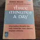 Three minutes a day - Christopher thoughts for daily living by Keller, James