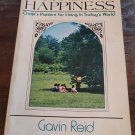 1974 A NEW HAPPINESS Paperback Book by GAVIN REID 1974 A NEW HAPPINESS Paperback Book by GAVIN REID