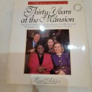 Thirty Years at the Mansion: Recipes and - hardcover, 9780935304886, Liza Ashley Thirty Years at the Mansion: Recipes and - hardcover, 9780935304886, Liza Ashley