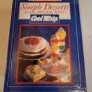 Simple Desserts Made Special with Cool Whip - Favorite All Time Recipes 1994 Simple Desserts Made Special with Cool Whip - Favorite All Time Recipes 1994