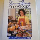 The Jenny Craig Cookbook: Cutting Through the Fat by Craig, Jenny The Jenny Craig Cookbook: Cutting Through the Fat by Craig, Jenny