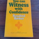 You Can Witness With Confidence by Rosalind Rinker Paperback You Can Witness With Confidence by Rosalind Rinker Paperback
