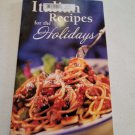 Italian Recipes for the Holidays - Paperback - Cookbook